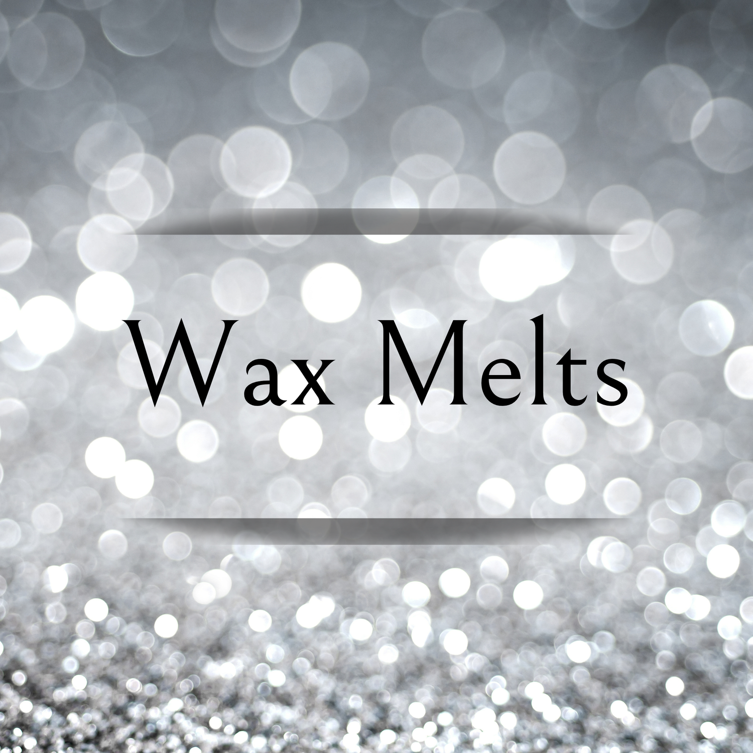 Wax Melts in text with silver glitter background